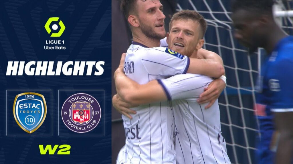 ESTAC TROYES - TOULOUSE FC (0 - 3) - Highlights - (ESTAC - TFC) / 2022-2023