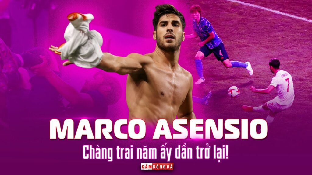 MARCO ASENSIO | Tán cây dần thay lá, CHÀNG TRAI NĂM ẤY cũng dần trở lại!