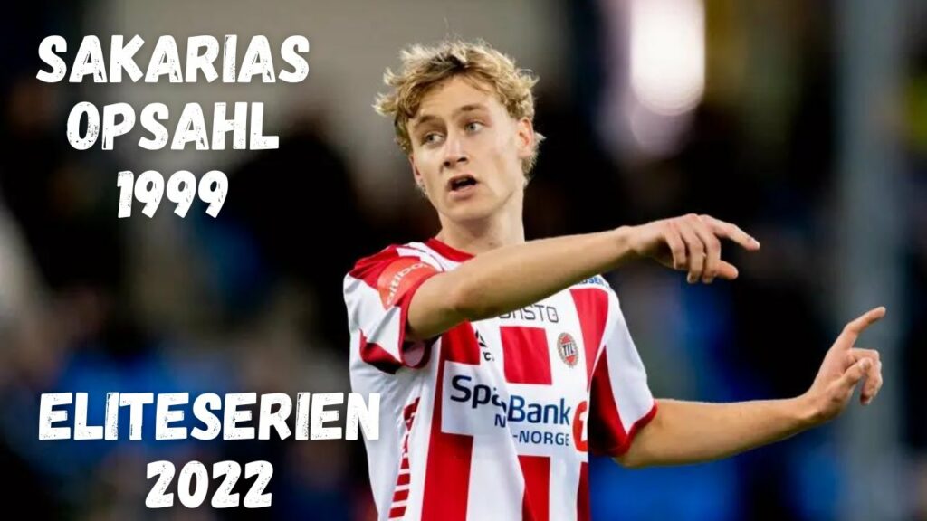 Sakarias Opsahl | Eliteserien | 2022