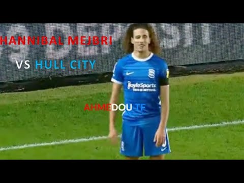 HANNIBAL MEJBRI 🇹🇳 VS HULL CITY 🇬🇧: SUIVI DES JOUEURS TUNISIENS À L'ÉTRANGER ⚽