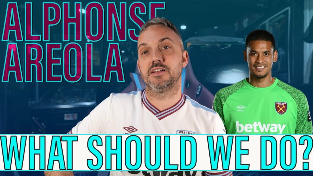 Stick or Twist? | What's the West Ham future for Alphonse Areola?