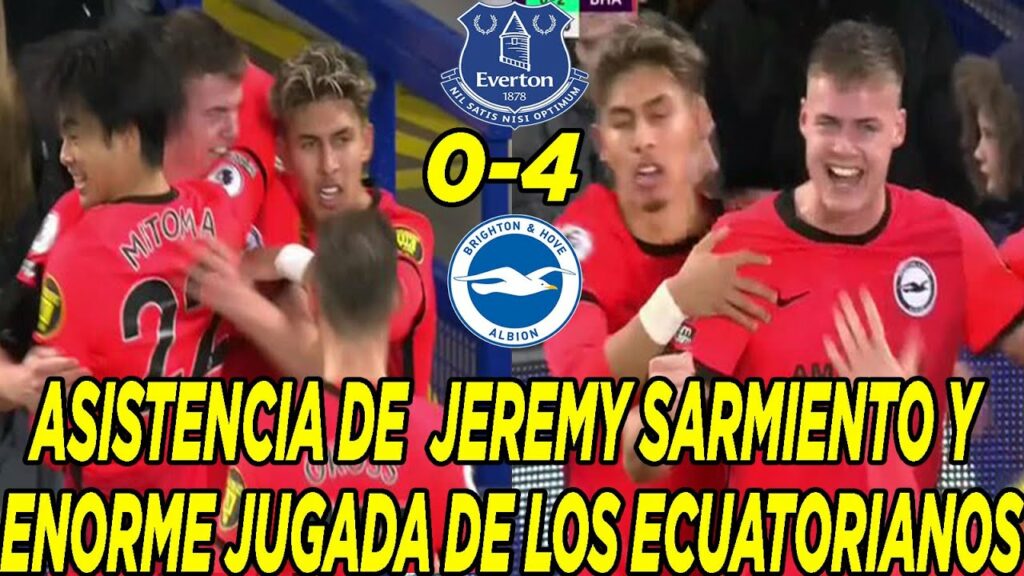 ASISTENCIA DE  JEREMY SARMIENTO Y ENORME JUGADA DE LOS ECUATORIANOS EN LA GOLEADA DE BRIGHTON