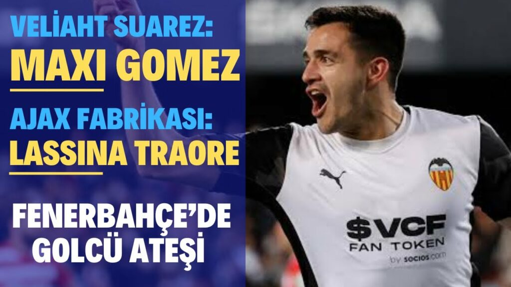 Lassina Traore, Lincoln Henrique, Ümraniyespor maçı, Maxi Gomez, sakatların durumu, FENERBAHÇE Canlı