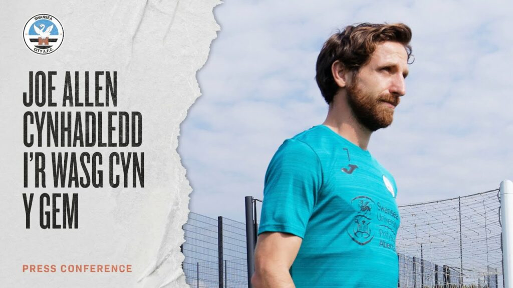 Joe Allen | Cynhadledd i’r wasg cyn y gem