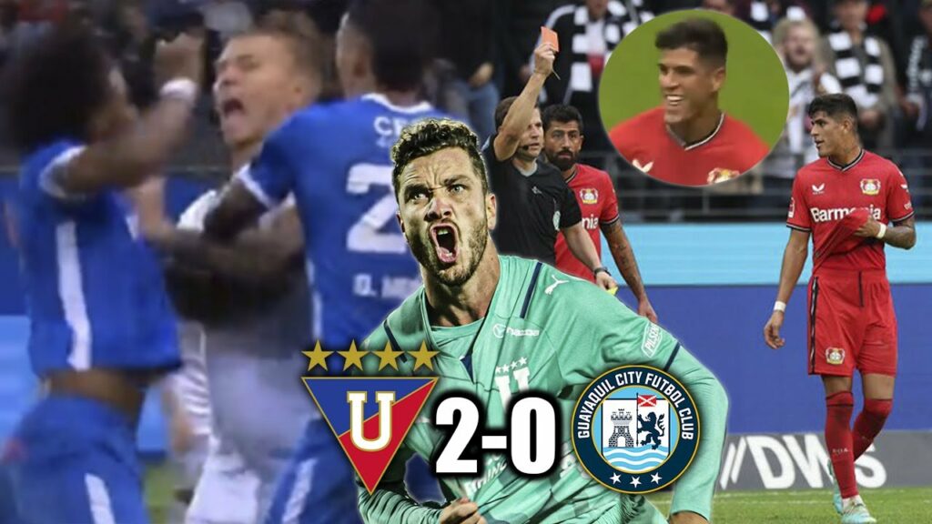 GOLAZO DE PIERO HINCAPIÉ Y FUE EXPULSADO | TARJETA ROJA ANGELO PRECIADO | LIGA DE QUITO 2-0 GYE CITY