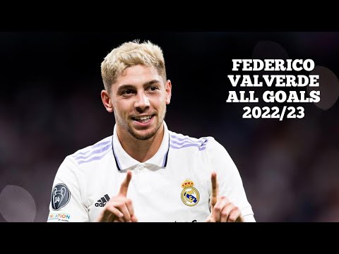 FEDERICO VALVERDE - ALL GOALS FOR REAL MADRID (2022/23)
