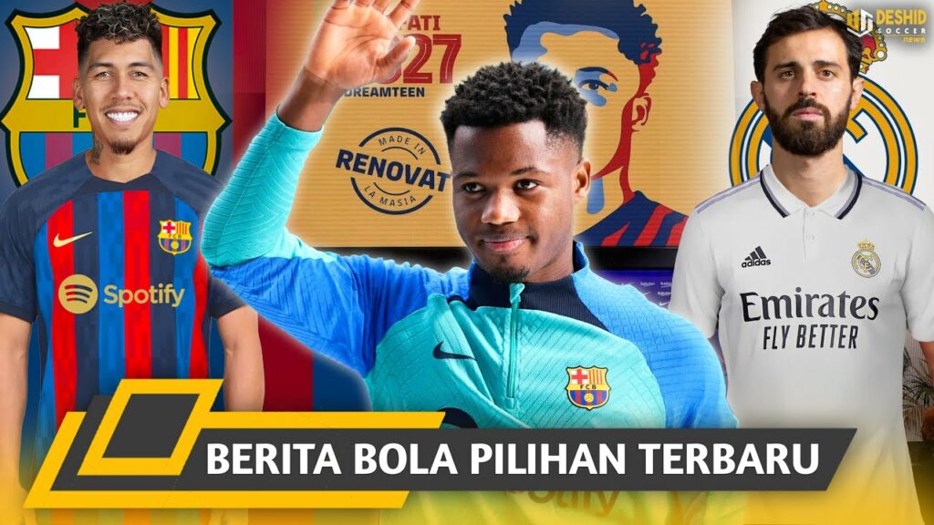 Selamat Tinggal Ansu Fati 😭 Madrid Incar Bernardo Silva 😱 Firmino Ke Barca? - Transfer Pemain