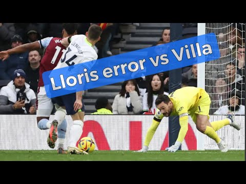 Hugo Lloris gifts Aston Villa the opening goal