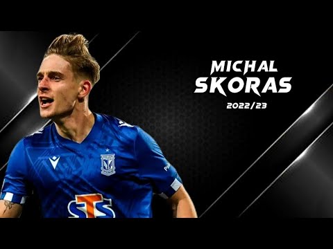 Michal Skoras 2022/23 - Amazing Skills, Goals & Assists - Lech Poznan | HD