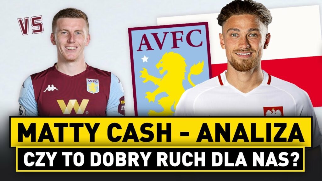 CASH w REPREZENTACJI! Co da kadrze? Analiza kariery w PREMIER LEAGUE!