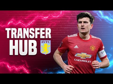 TRANSFER HUB | HARRY MAGUIRE ODDS ON TO JOIN ASTON VILLA