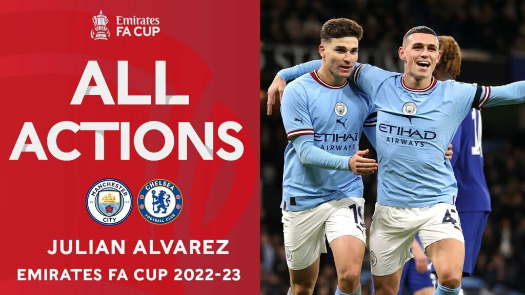Julián Álvarez  Highlights v Chelsea | Third Round | Emirates FA Cup 2022-23