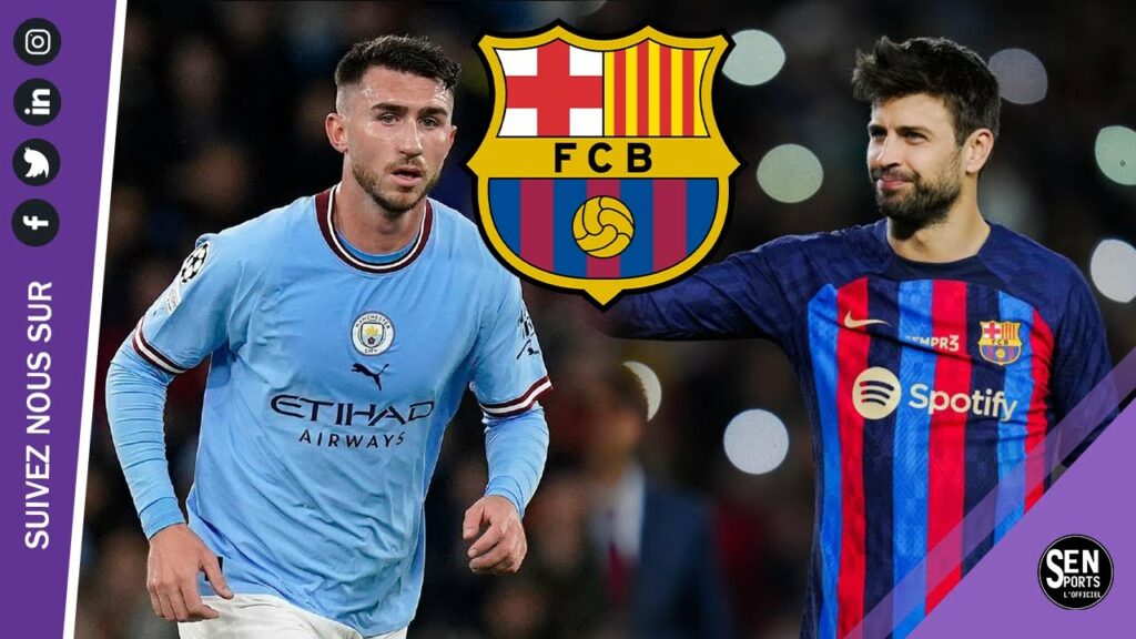 🔴Le Barça vise Aymeric Laporte pour remplacer Gerard Piqué