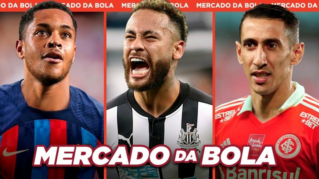 NEYMAR NO NEWCASTLE|O PREÇO DE VITOR ROQUE|INTERNACIONAL MONITORA DÍ MARÍA – Mercado da Bola 2023 NEYMAR NO NEWCASTLE|O PREÇO DE VITOR ROQUE|INTERNACIONAL MONITORA DÍ MARÍA - Mercado da Bola 2023
