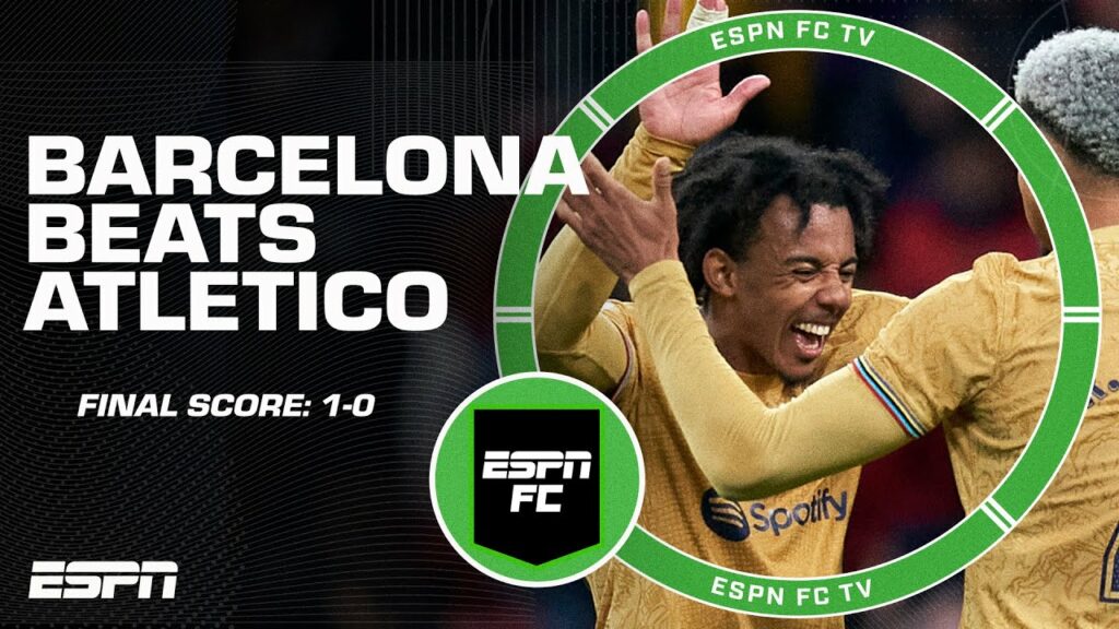 'Absolutely outstanding!' - Robbo reacts to Barca's win over Atletico Madrid | ESPN FC