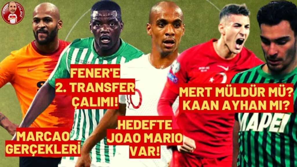 Galatasaray'dan Fener'e yine transfer çalımı William Carvalho | Mert Müldür Kaan Ayhan ve Joao Mario