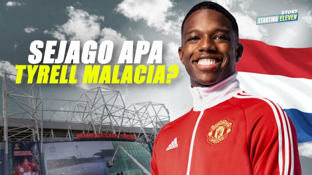 Ngapain MU Datangin Tyrell Malacia?