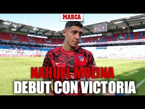 Nahuel Molina: "Es un privilegio poder vestir esta camiseta"