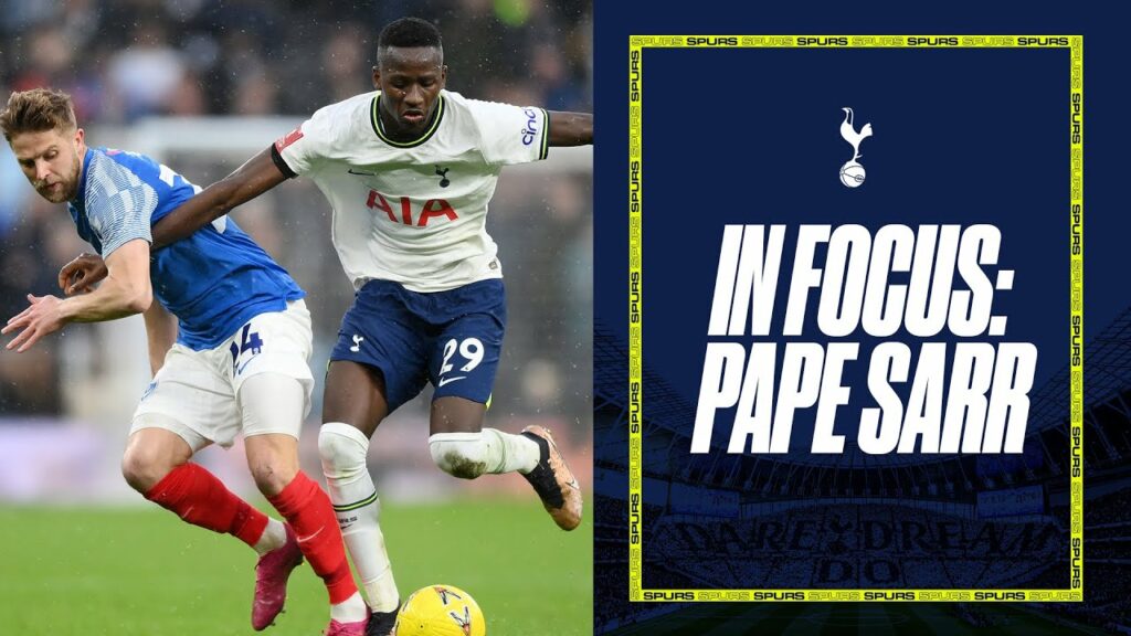 In Focus | Pape Matar Sarr v Portsmouth