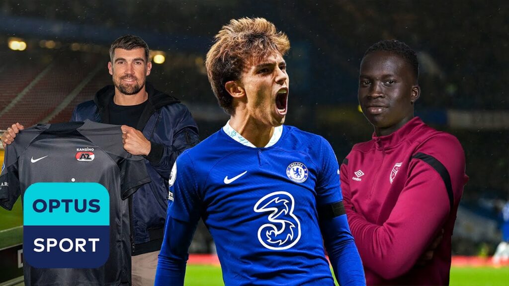 Felix to Chelsea and Kuol to Hearts? Ryan's new club confirmed | TRANSFER WATCH