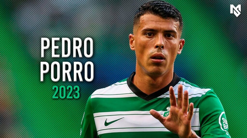 Pedro Porro 2023 - Crazy Skills, Goals & Assists - HD