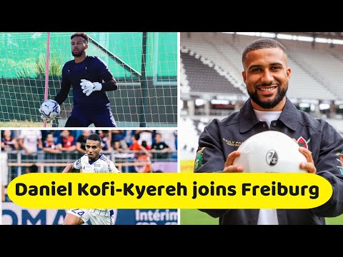 Daniel Kofi-Kyereh joins Freiburg • Wollacott on Charlton move • Djiku makes u-turn on transfer