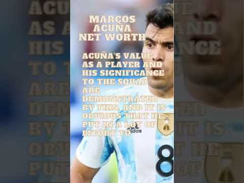 Marcos Acuna's Net Worth - How Rich is the  Professional Footballer Star? #networth