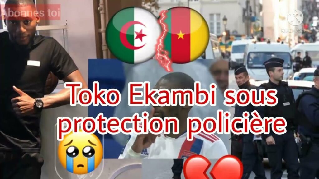 Menacé de mort par des algériens, Karl Toko Ekambi placé sous protection policière