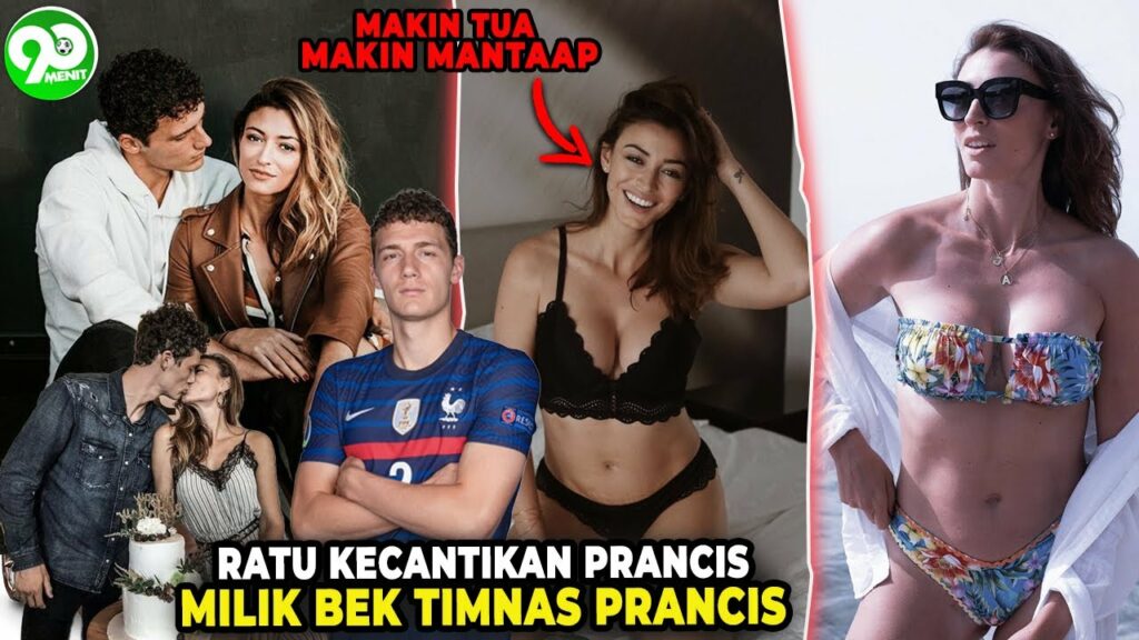 Bek TImnas Prancis Doyan Embat Wanita Yang Lebih Tua! Kisah Cinta Benjamin Pavard & Rachel Legrain