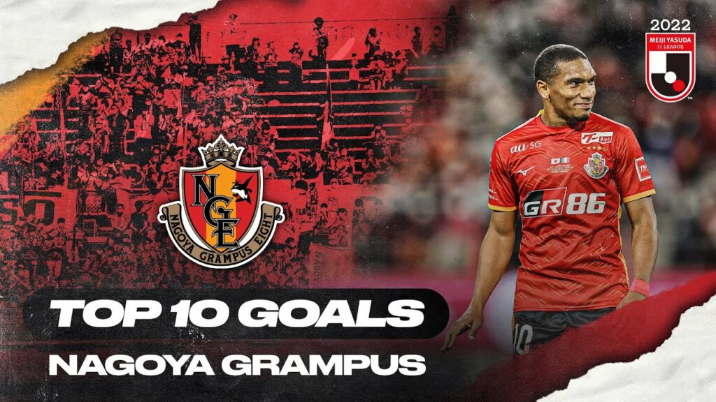 Mateus, the free-kick master! | Nagoya Grampus's TOP 10 Goals in 2022 MEIJI YASUDA J1 LEAGUE