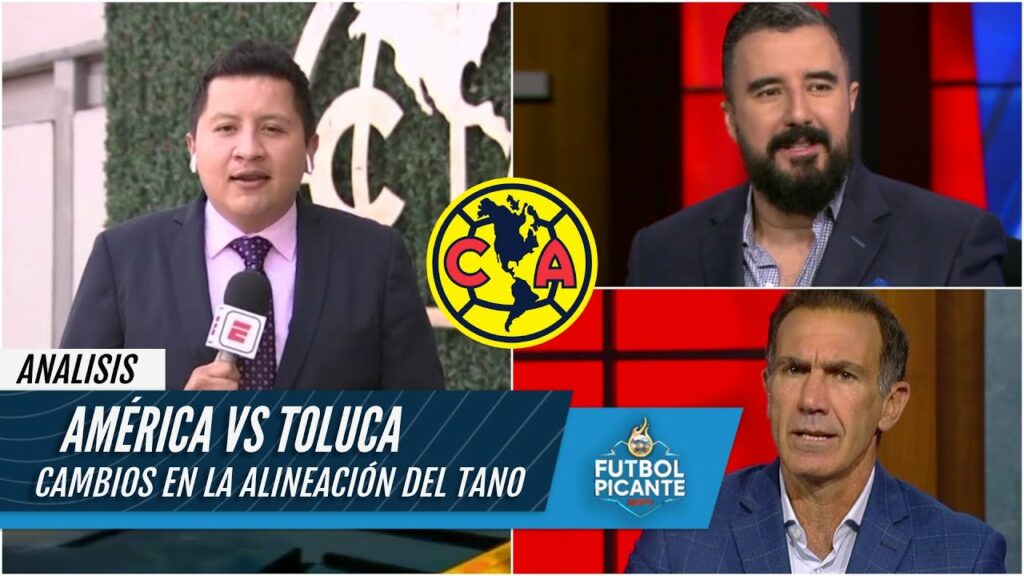 América visita a Toluca con Henry de titular. Roger, LISTO. ¿Regresa Diego Lainez? | Futbol Picante