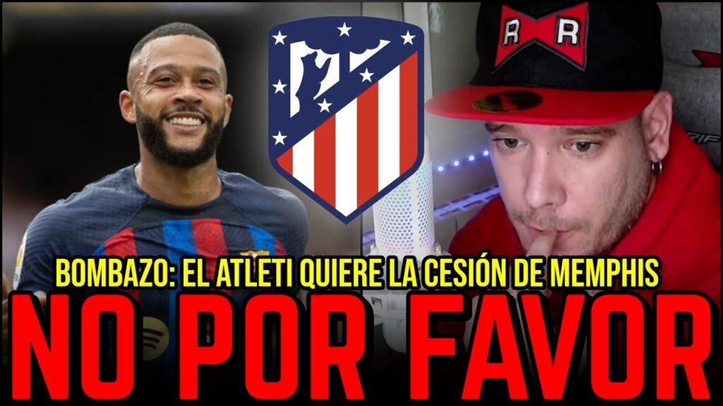 😡 BOMBAZO: MEMPHIS DEPAY NEGOCIA CESIÓN AL ATLÉTICO... ¡¡BARÇA, NO TE VUELVAS A DEJAR ENGAÑAR!!