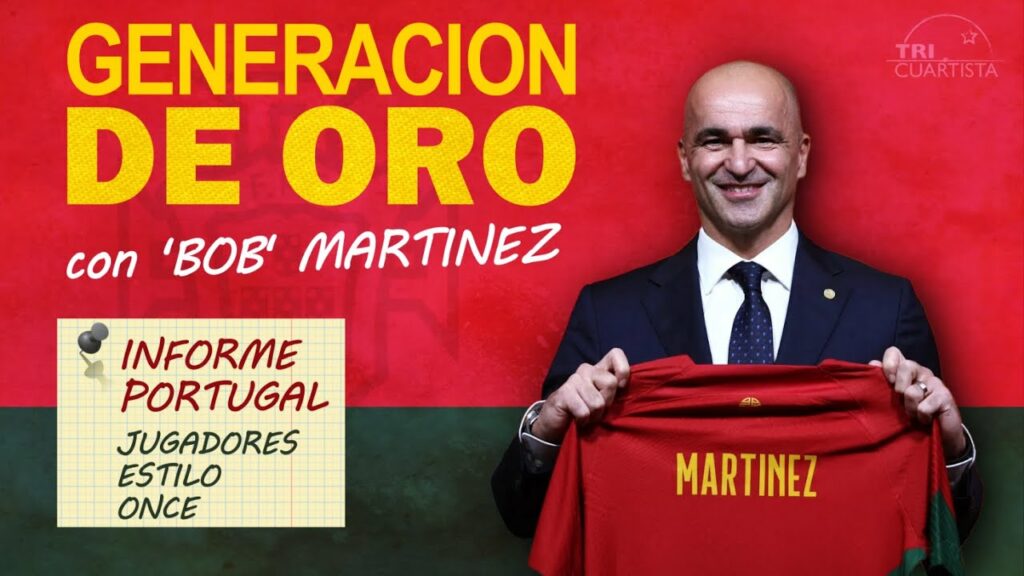 El gran FUTURO de PORTUGAL con Roberto Martínez para Euro y Mundial