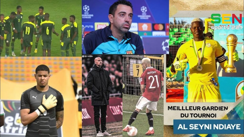 Sénégal champion d'Afrique, Seny Dieng, Sénégal U23, Xavi, Antony, Dembelé et d'autres Sen Sport 221