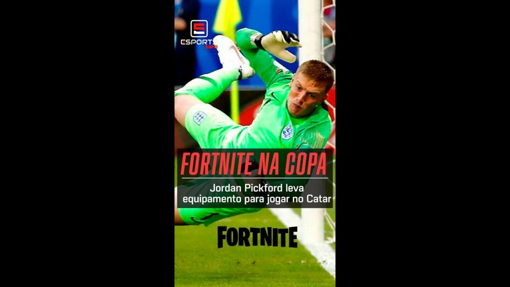 JORDAN PICKFORD LEVA EQUIPAMENTO COMPLETO PARA JOGAR FORTNITE NA COPA DO MUNDO #shorts