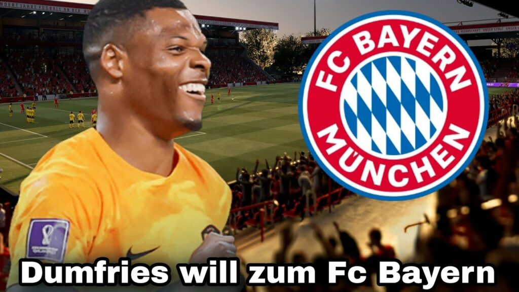 BREAKING: Denzel Dumfries vor WECHSEL zum Fc Bayern München!?