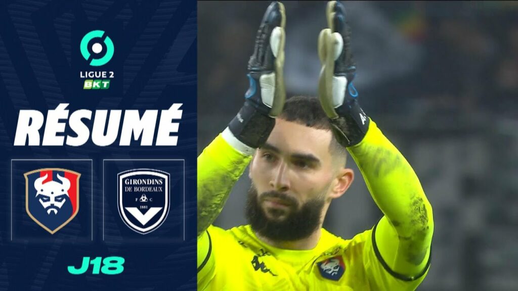STADE MALHERBE CAEN - FC GIRONDINS DE BORDEAUX (2 - 2) - Résumé - (SMC - GdB) / 2022-2023