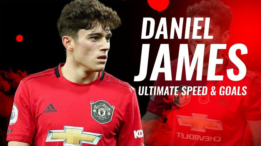 Daniel James - Ultimate Speed Skills & Goals 2020