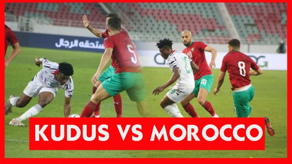 KUDUS MOHAMMED VS MOROCCO COMPILATION