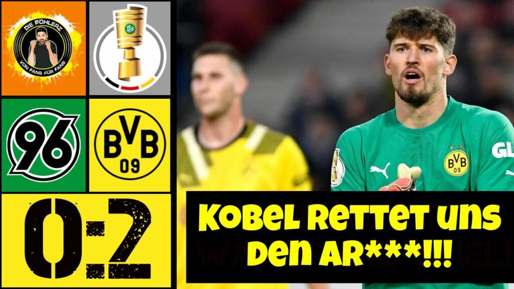 🖤💛 Hannover 96 vs. Borussia Dortmund (0-2) | Gregor Kobel Fussballgott!!! | Das Fazit! 🖤💛 Hannover 96 vs. Borussia Dortmund (0-2) | Gregor Kobel Fussballgott!!! | Das Fazit!