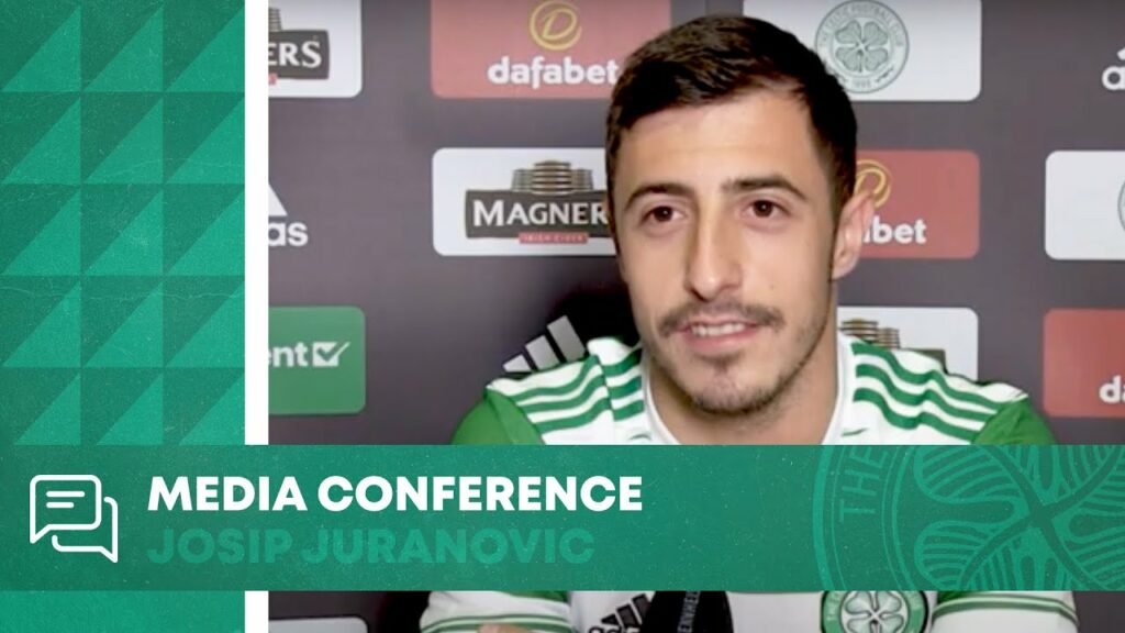 Full Celtic Media Conference: Josip Juranovic (27/08/21)