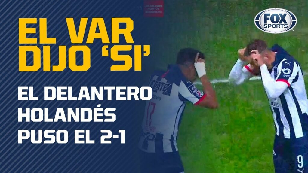 GOL: Vuelve a ver el Rayados 2-1 Necaxa, cortesía de Vincent Janssen