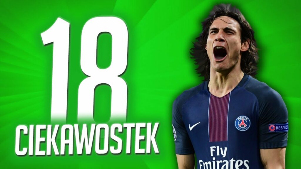 18 CIEKAWOSTEK O EDINSON CAVANI