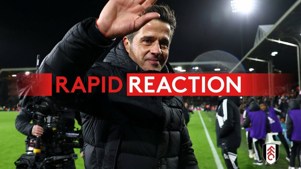 Rapid Reaction: Marco Silva | Post-Chelsea