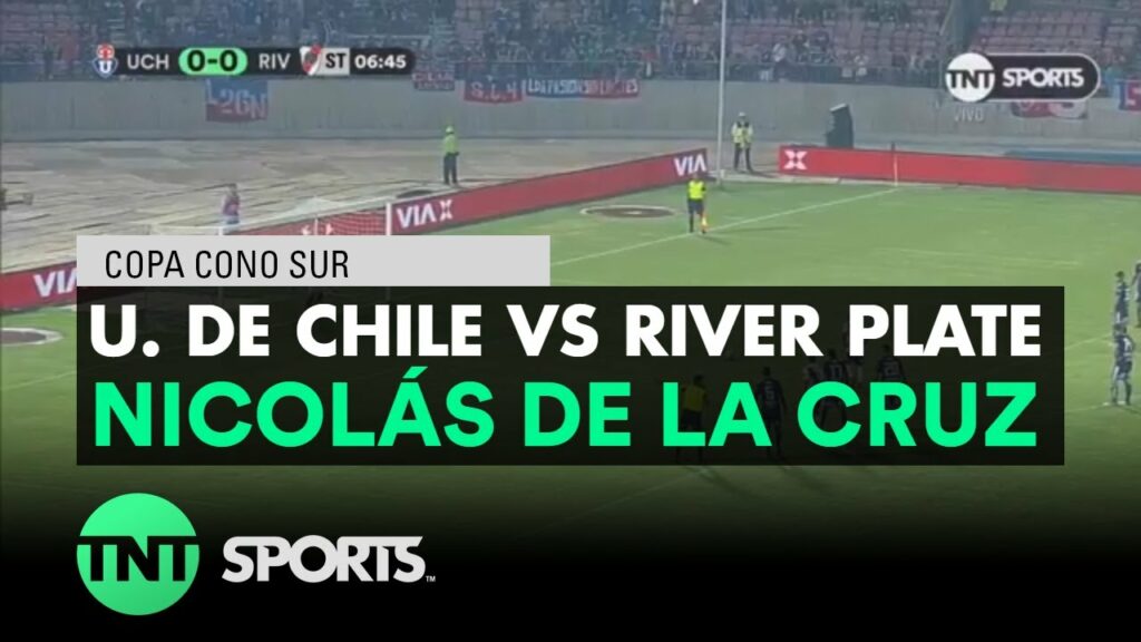 Nicolás De La Cruz (0-1) U. de Chile vs River Plate | Copa Cono Sur