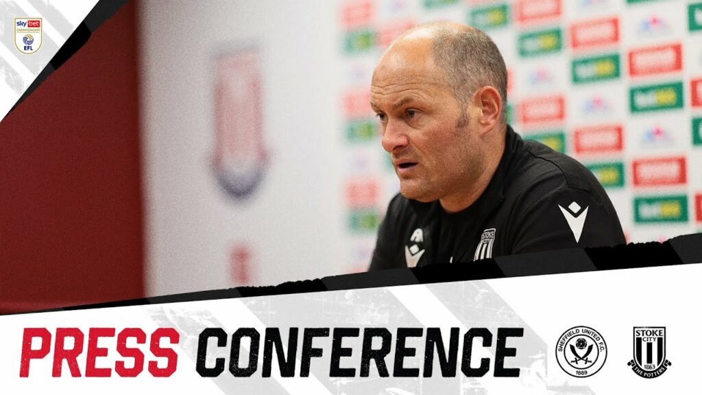 'We Know What We're up Against' | Press Conference | Sheffield United