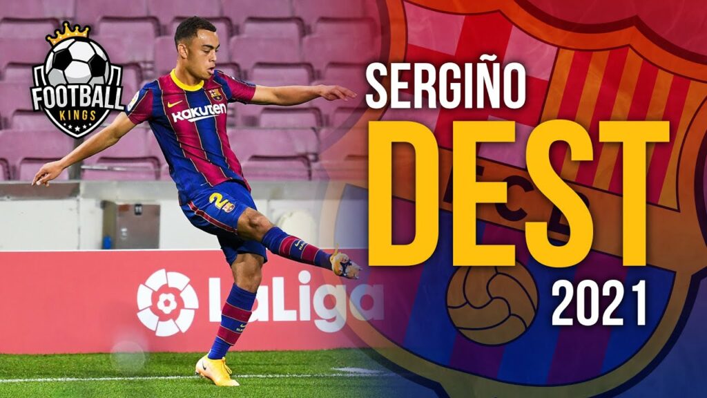 Sergiño Dest - High Level Skills & Goals | 2021 HD