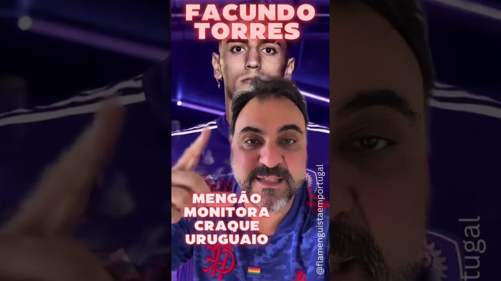 O JOGADOR URUGUAIO FACUNDO TORRES ESTÁ SENDO MONITORADO PELO FLAMENGO