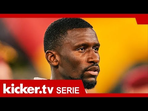 Der Kämpfer - Antonio Rüdiger im Porträt | kicker.tv