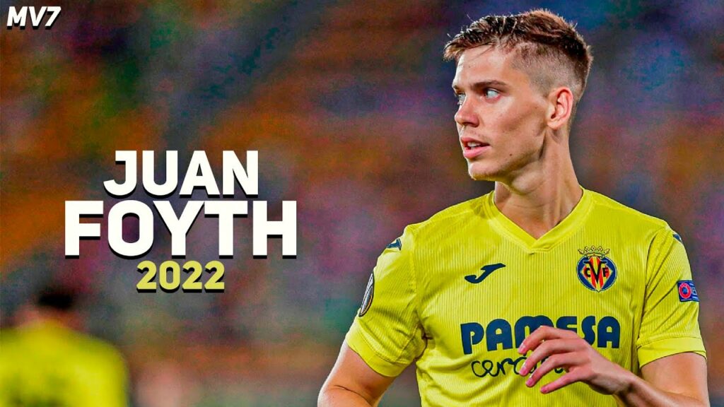 Juan Foyth 2022 ● Villarreal ● Highlights | HD